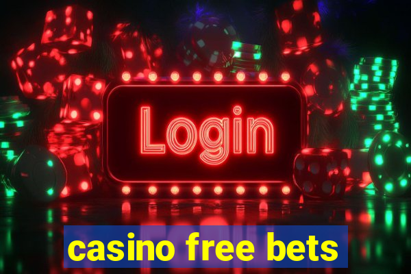 casino free bets