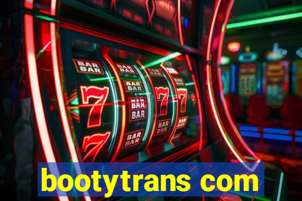 bootytrans com