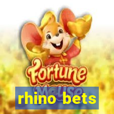 rhino bets