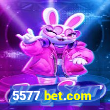 5577 bet.com