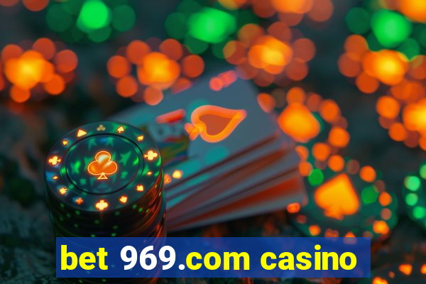 bet 969.com casino