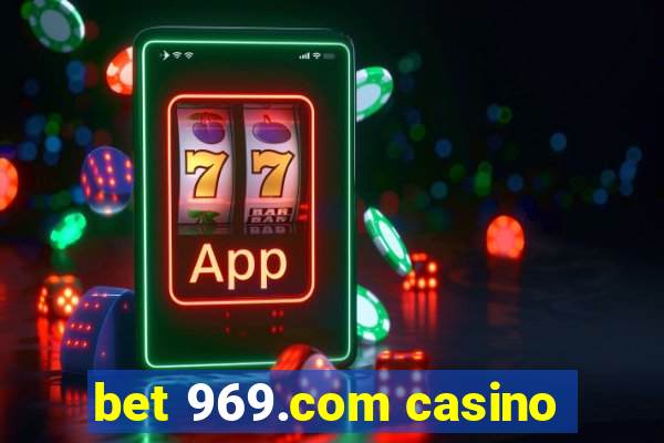 bet 969.com casino