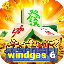 windgas 6