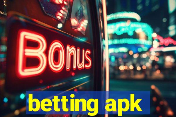 betting apk