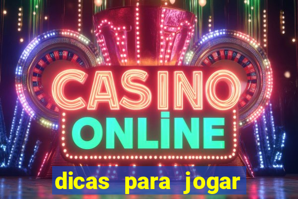 dicas para jogar no sportingbet