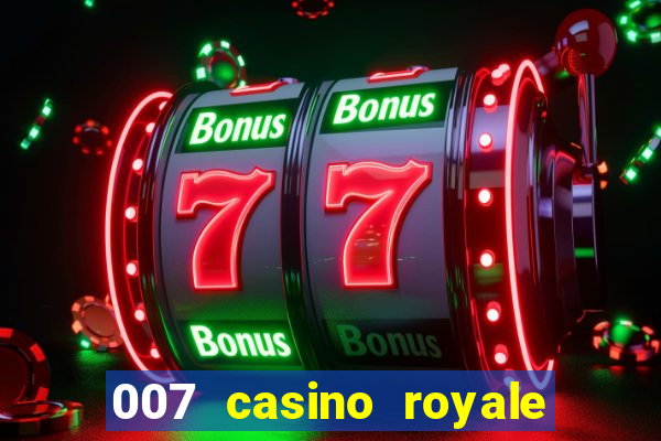 007 casino royale completo utorrent