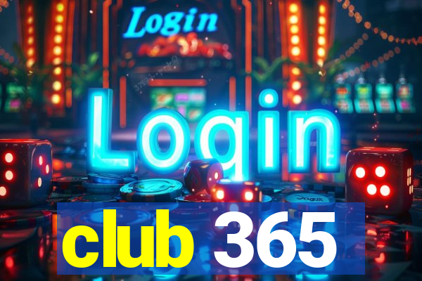 club 365