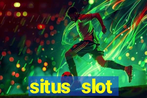 situs slot terpercaya di indonesia