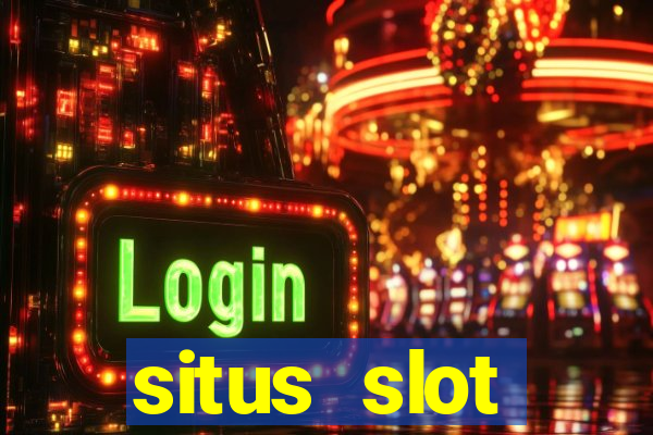 situs slot terpercaya di indonesia