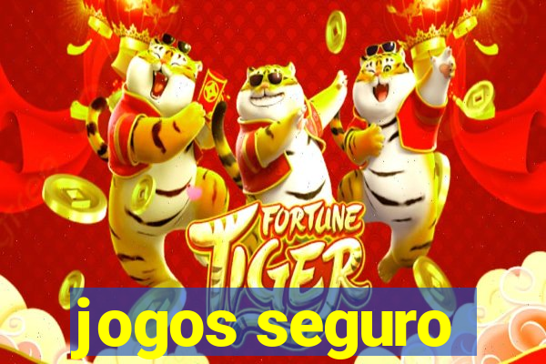 jogos seguro