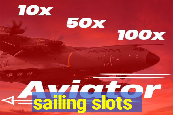 sailing slots