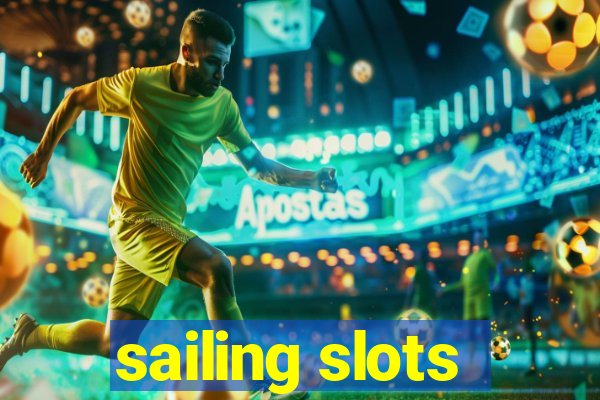 sailing slots