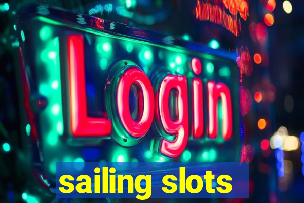 sailing slots