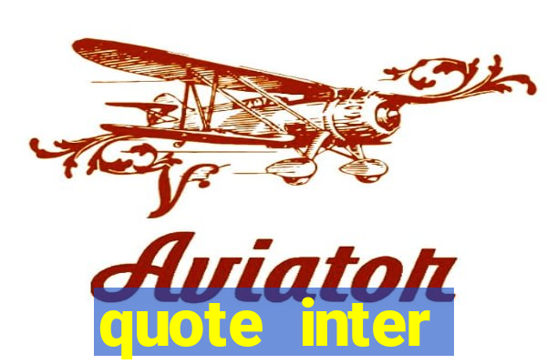 quote inter passaggio turno