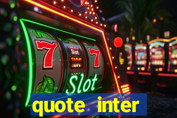 quote inter passaggio turno