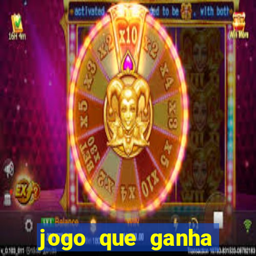 jogo que ganha dinheiro gr谩tis