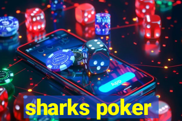 sharks poker