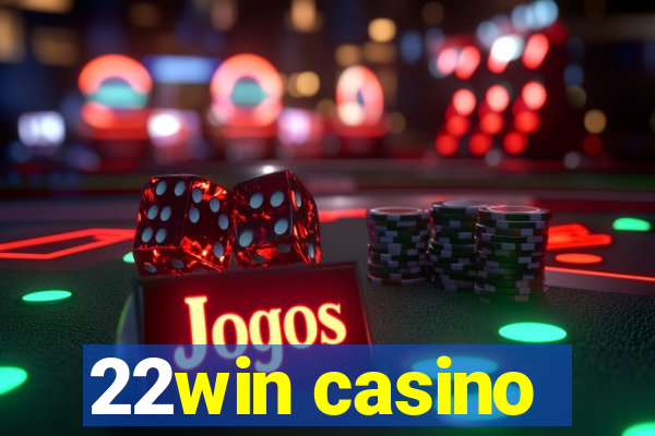 22win casino