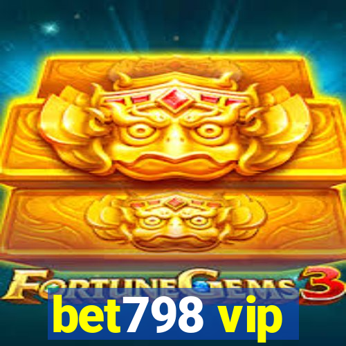 bet798 vip