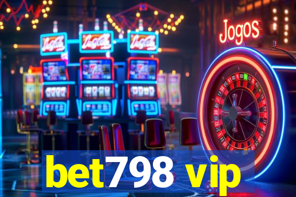 bet798 vip