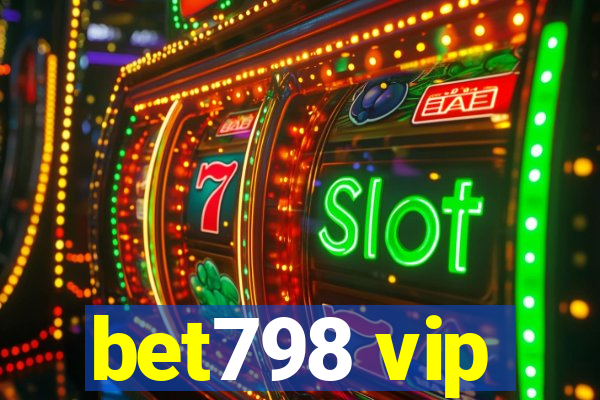 bet798 vip