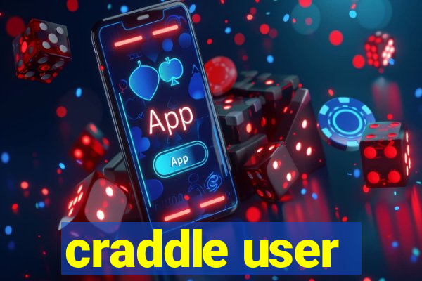 craddle user