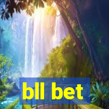 bll bet