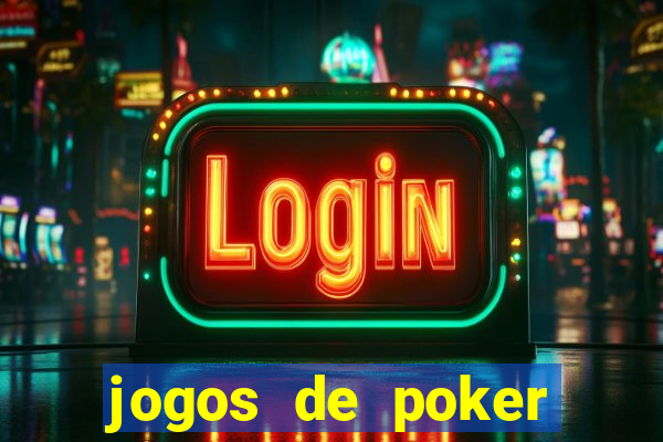 jogos de poker dinheiro real