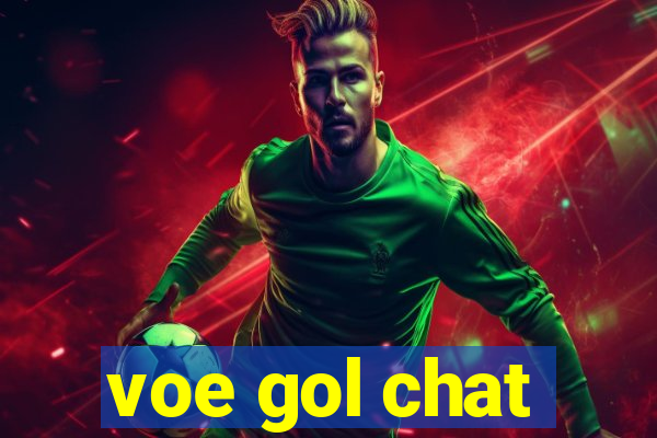 voe gol chat