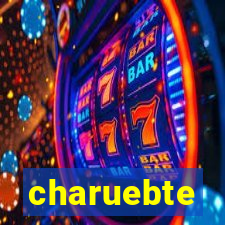 charuebte