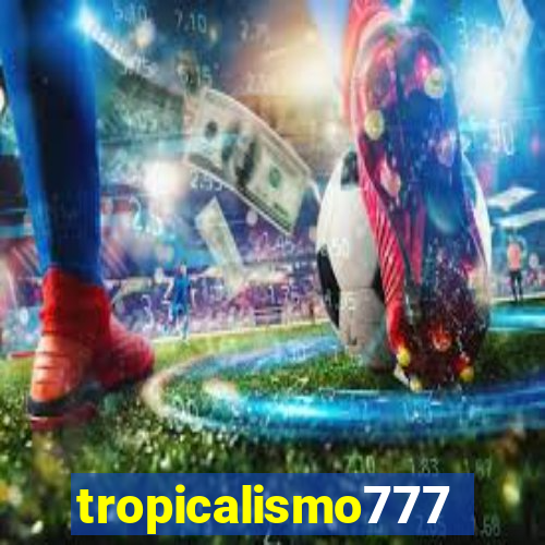 tropicalismo777lg.com