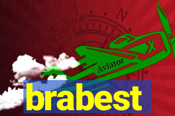 brabest