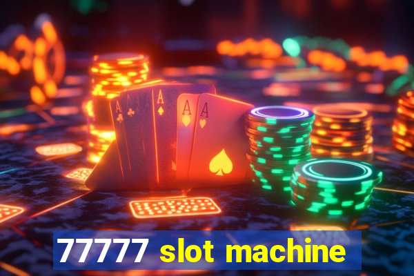 77777 slot machine