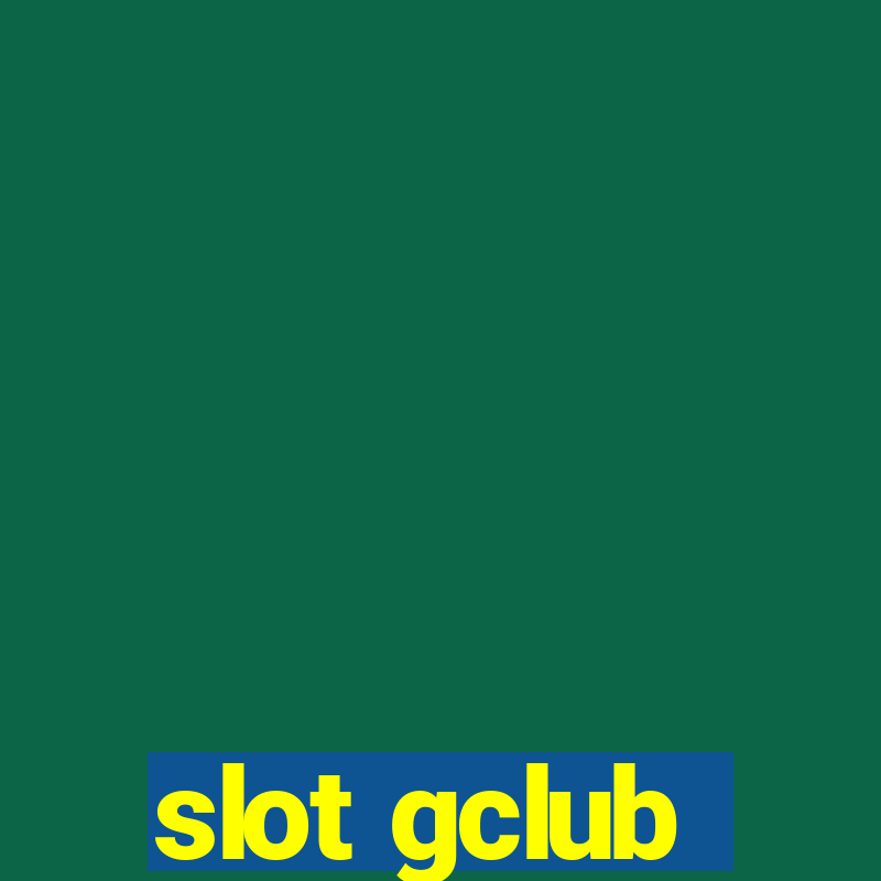 slot gclub