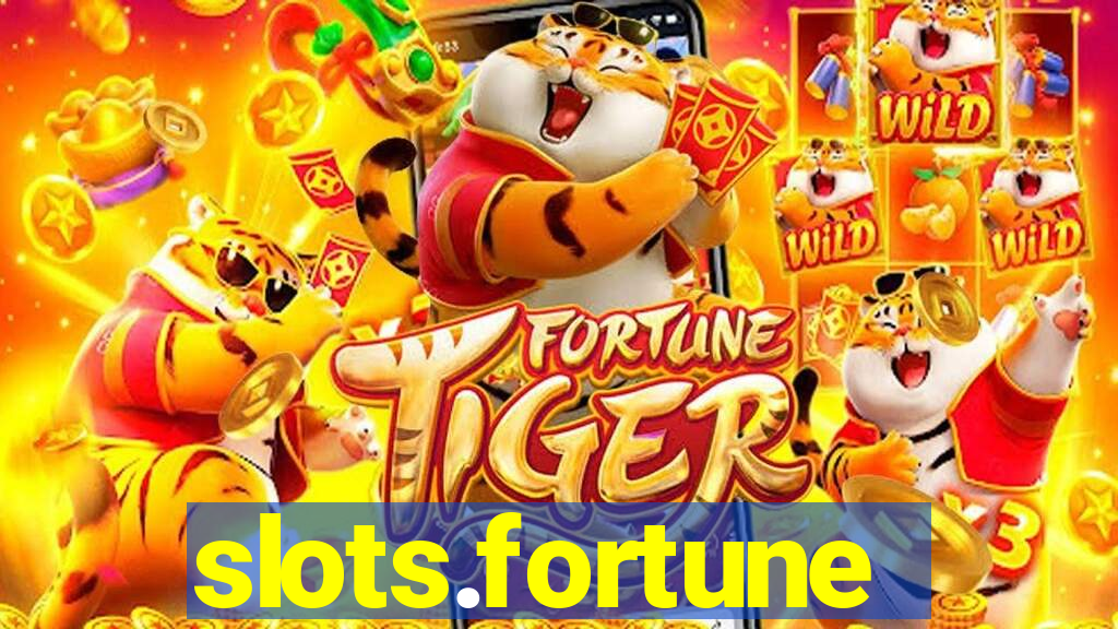 slots.fortune