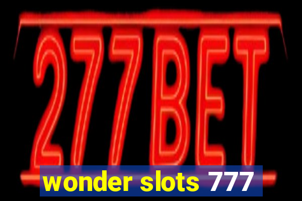 wonder slots 777