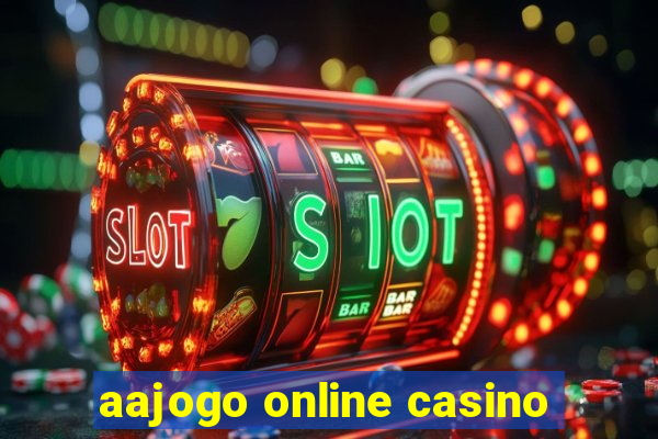 aajogo online casino