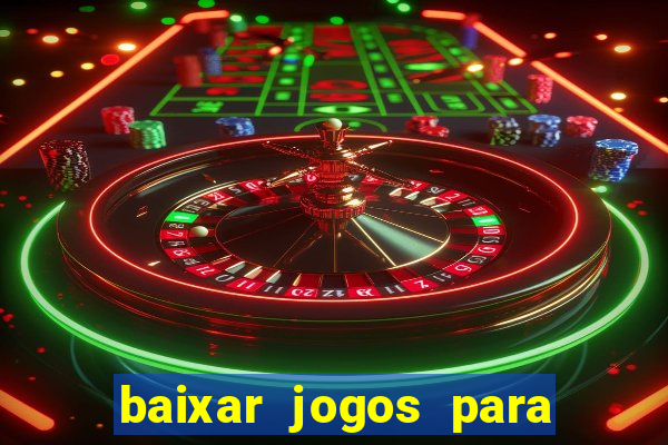 baixar jogos para ganhar dinheiro