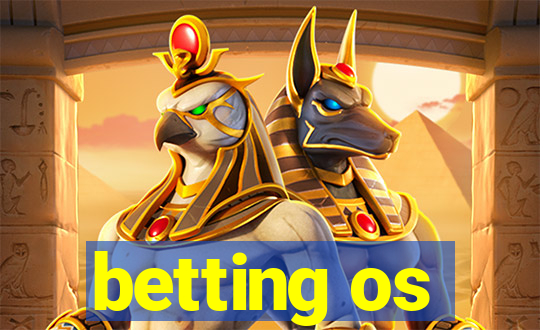 betting os