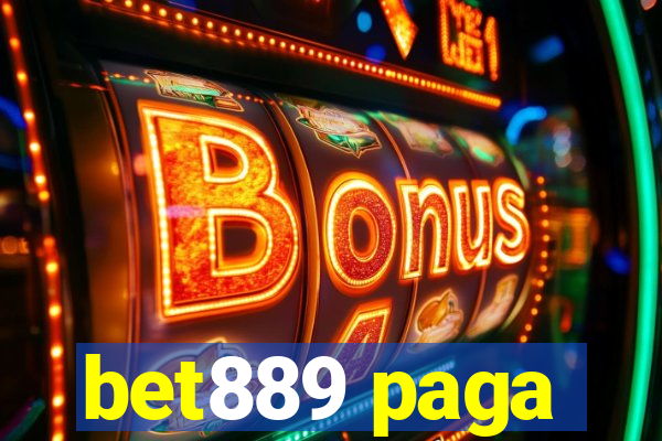 bet889 paga