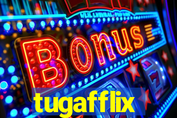 tugafflix