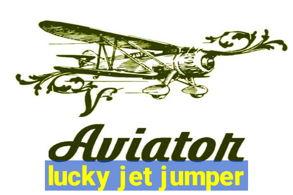 lucky jet jumper