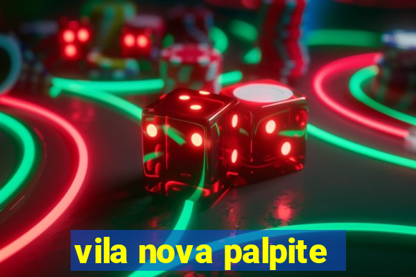 vila nova palpite