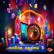 online casino 5 euro bonus