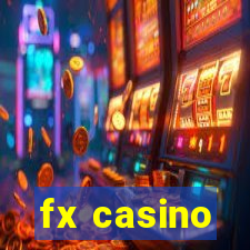 fx casino