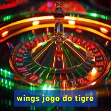 wings jogo do tigre