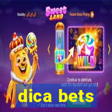 dica bets