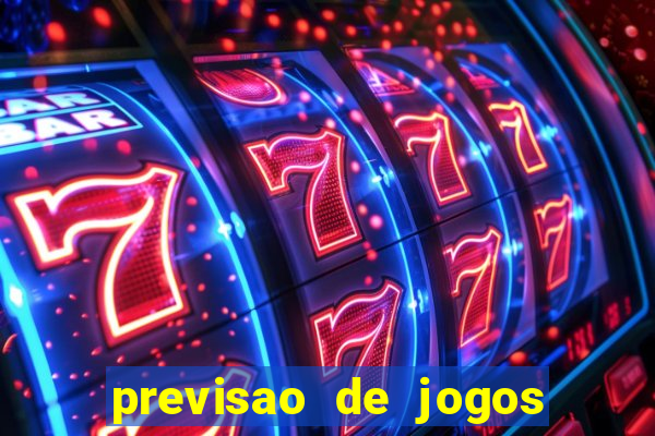 previsao de jogos para hoje