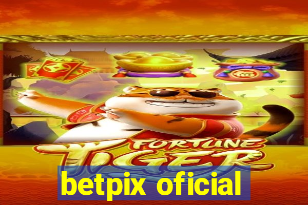 betpix oficial