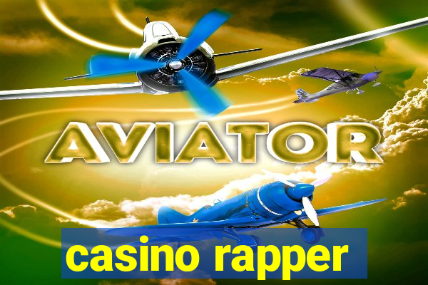 casino rapper